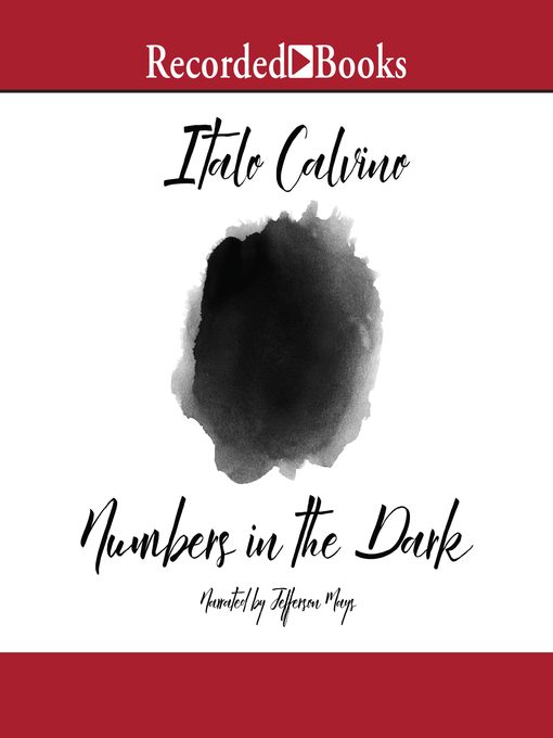 Title details for Numbers in the Dark by Italo Calvino - Wait list